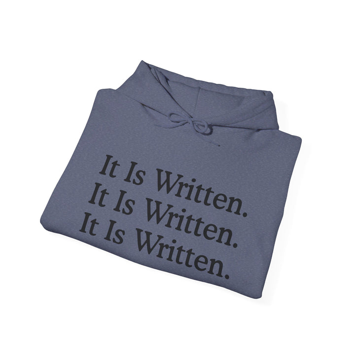 It Is Written Hoodie Hoodie   