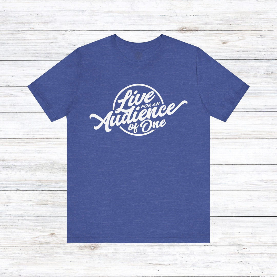 Audience of One Unisex T-Shirt T-Shirt Heather True Royal S 