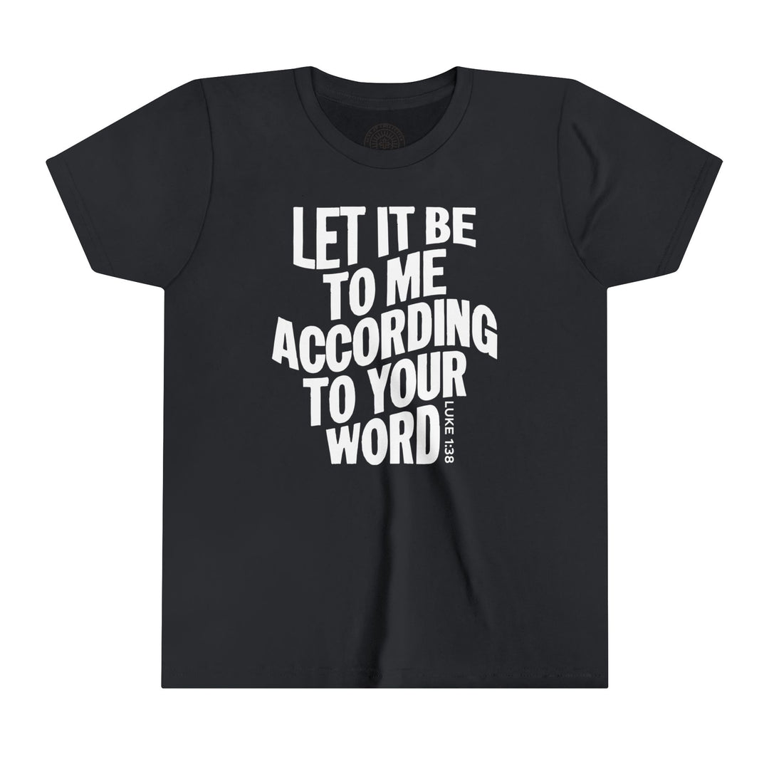 According To Your Word Youth T-shirt Kids clothes Vintage Black S 