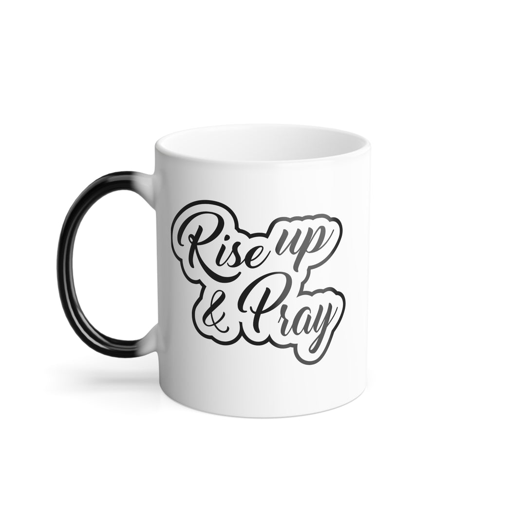 Christian Coffee Mug Rise Up & Pray Color Morphing Mug 11oz  