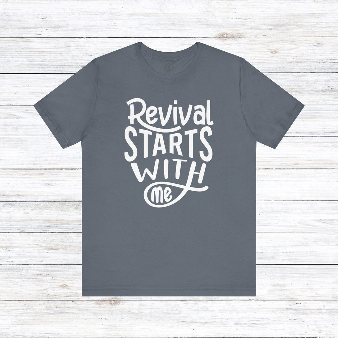 Revival Starts With Me Unisex T-Shirt T-Shirt Steel Blue S 