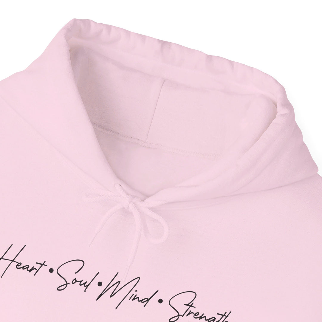 Heart Soul Mind Strength Script Hoodie Hoodie   