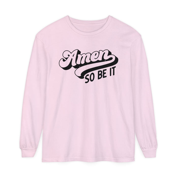 Amen So Be It Long Sleeve Shirt Long-sleeve Blossom S 