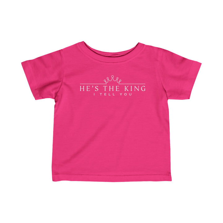 He's The King Baby Tee Kids clothes Hot Pink 6M 