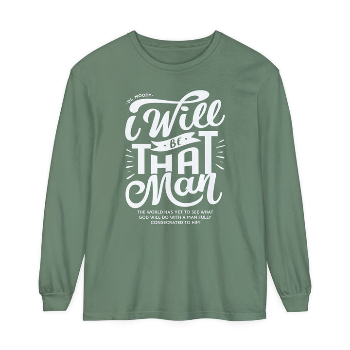 I WIll Be That Man Long Sleeve Shirt Long-sleeve Light Green S 