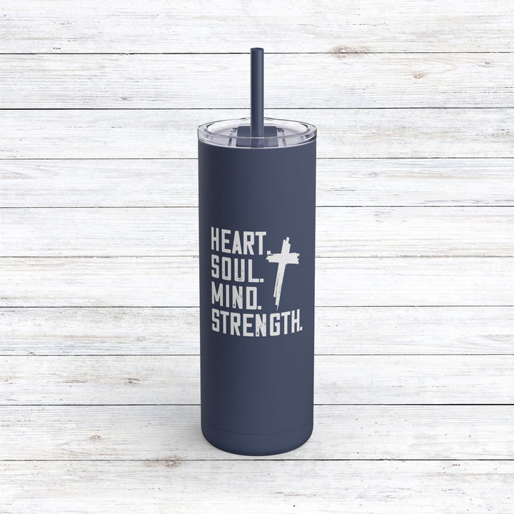 Christian Tumbler Heart Soul Mind Strength Mug Indigo 20oz Matte