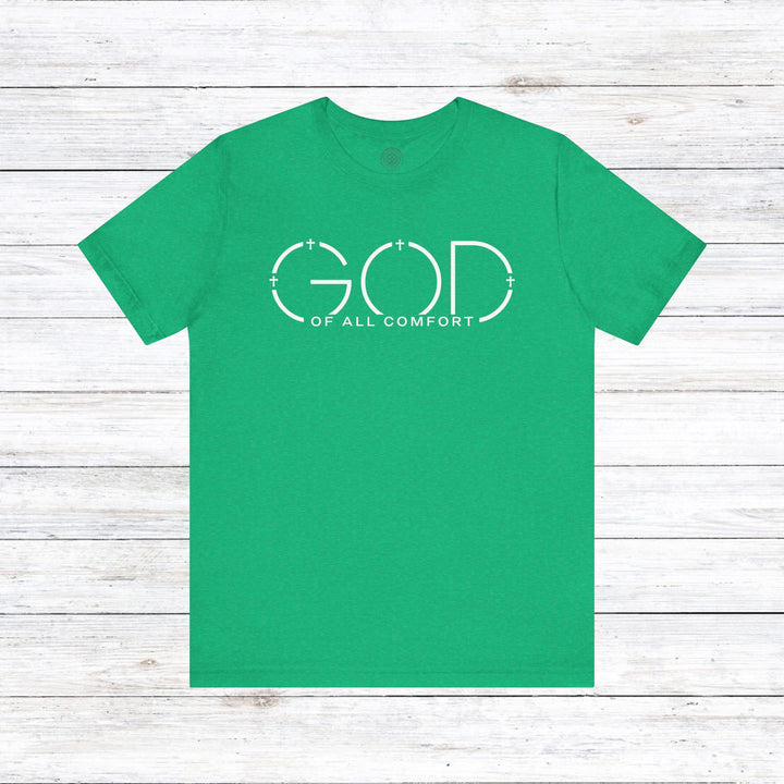 God of All Comfort Unisex T-Shirt T-Shirt Heather Kelly S 