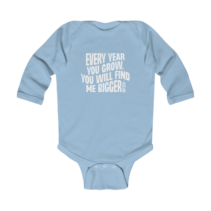 Every Year You Grow Infant Long Sleeve Bodysuit Kids clothes Light Blue NB (0-3M) 