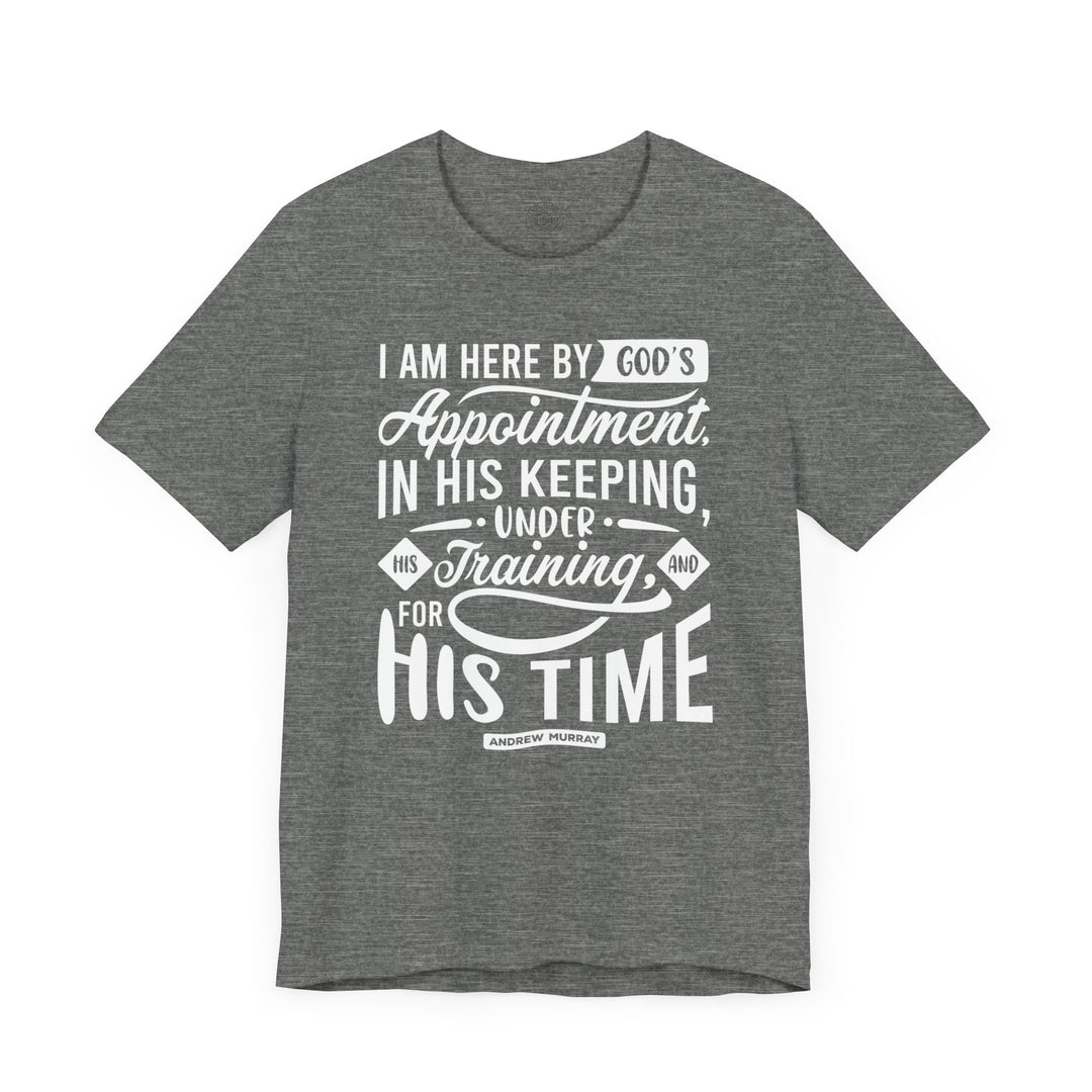 His Time Unisex T-Shirt T-Shirt   