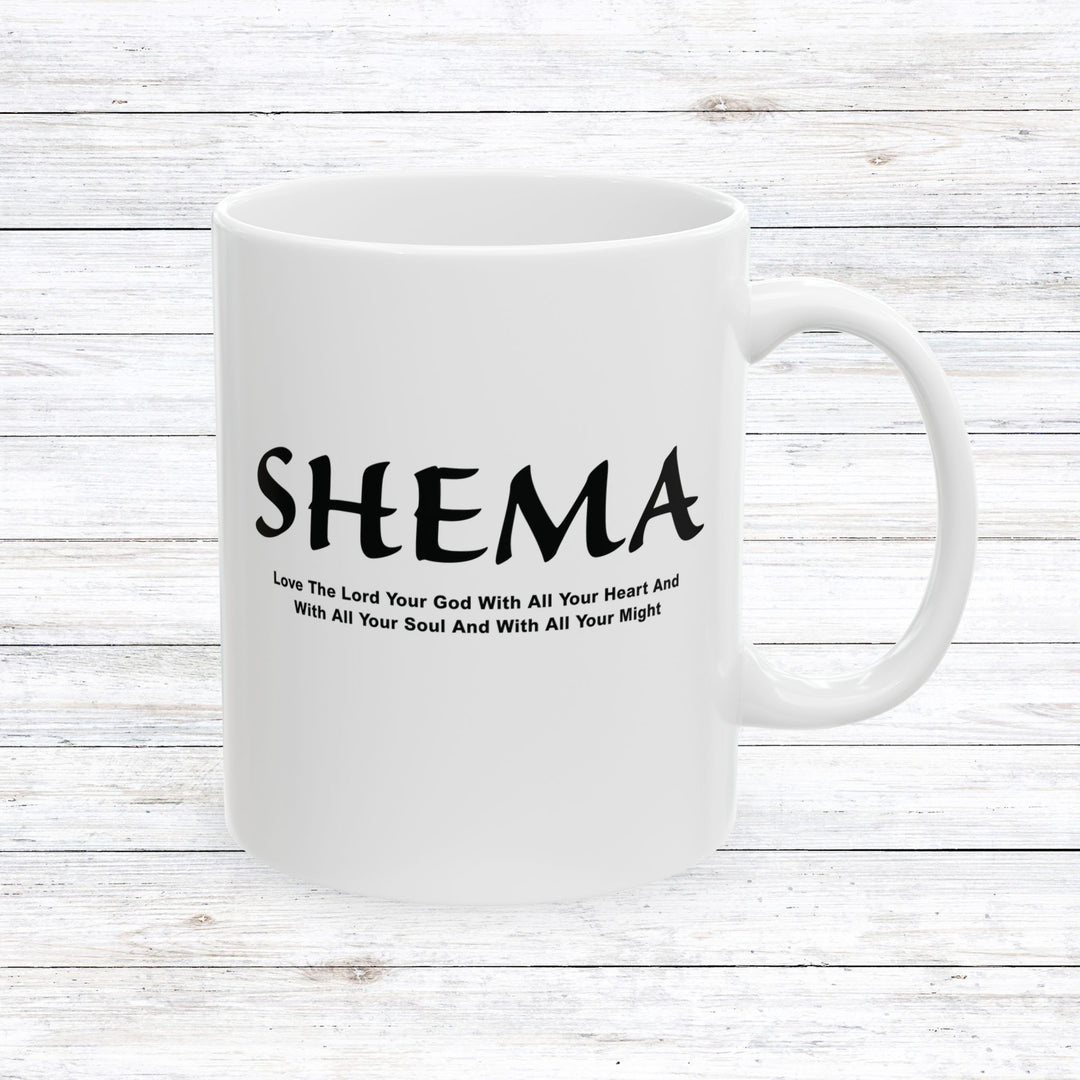 Christian Coffee Mug Shema Love The Lord Ceramic Mug 11oz  