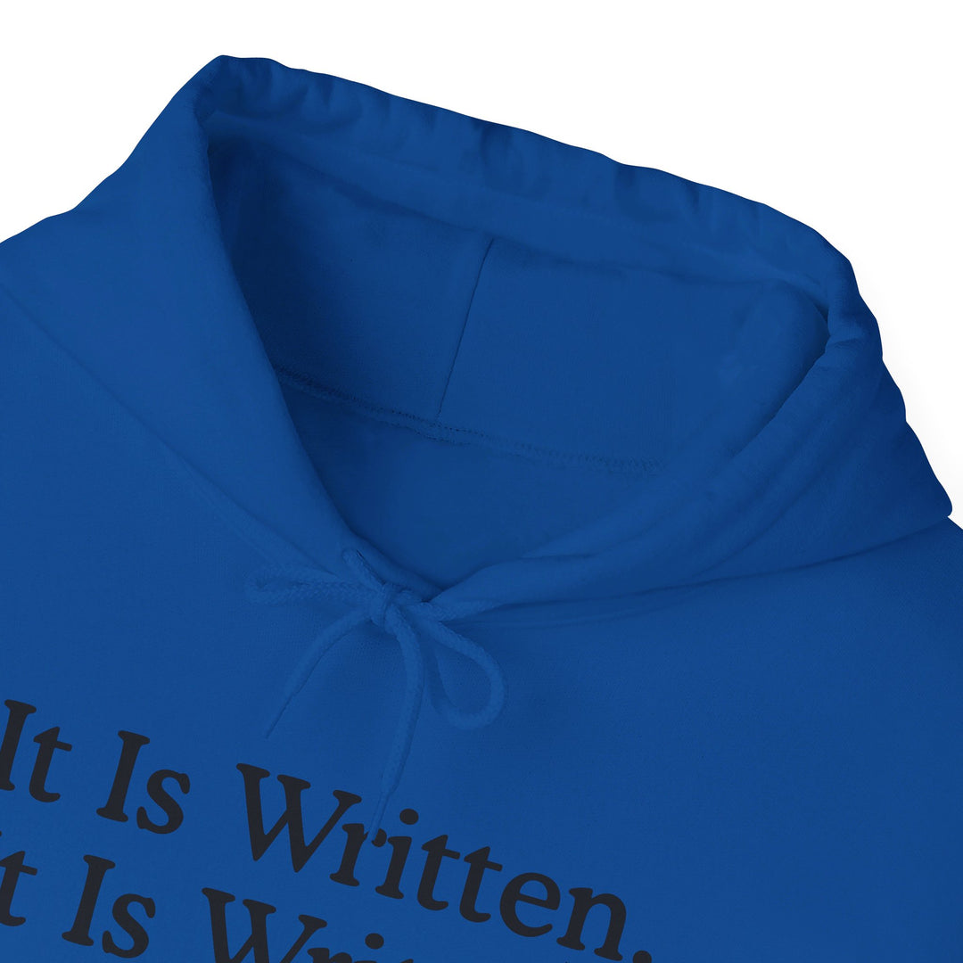 It Is Written Hoodie Hoodie   