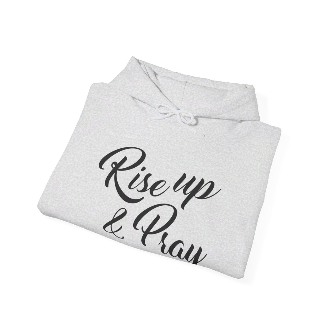 Rise Up & Pray Hoodie Hoodie   