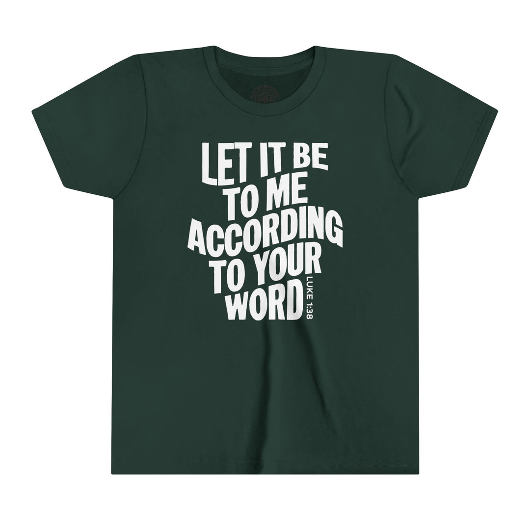 According To Your Word Youth T-shirt Kids clothes Forest S 