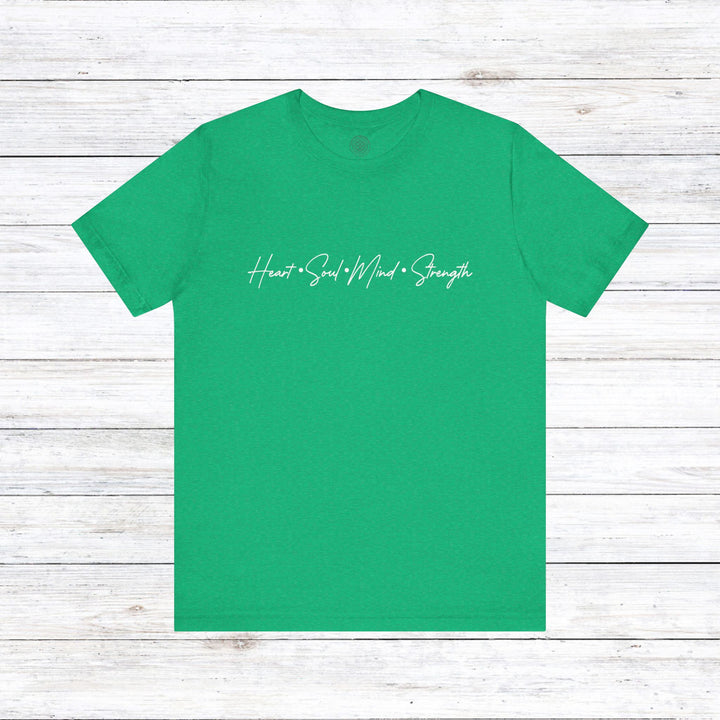 Heart Soul Mind Strength Script Unisex T-Shirt T-Shirt Heather Kelly S 