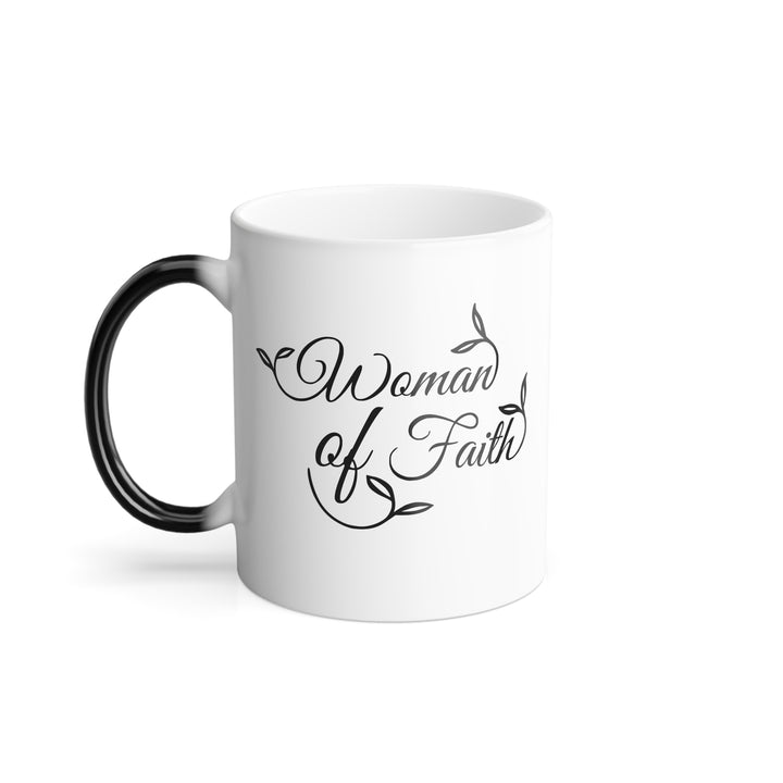 Christian Coffee Mug Woman of Faith Color Morphing Mug 11oz  