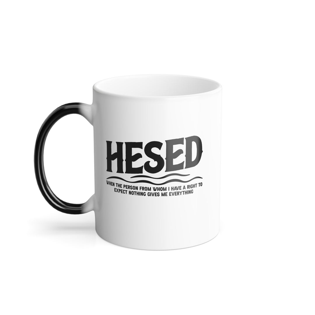 Christian Coffee Mug Hesed Everything Color Morphing Mug 11oz  