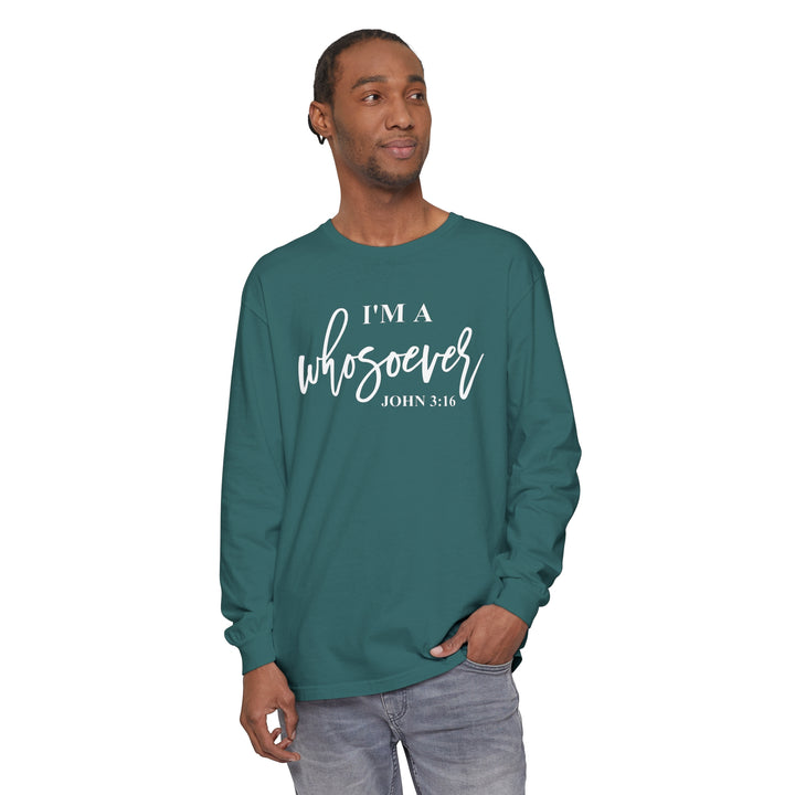 I'm A Whosoever Long Sleeve Shirt Long-sleeve   