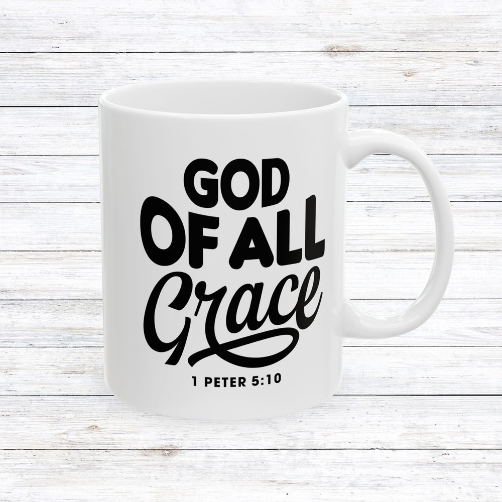 Christian Coffee Mug God of All Grace Ceramic Mug 11oz  