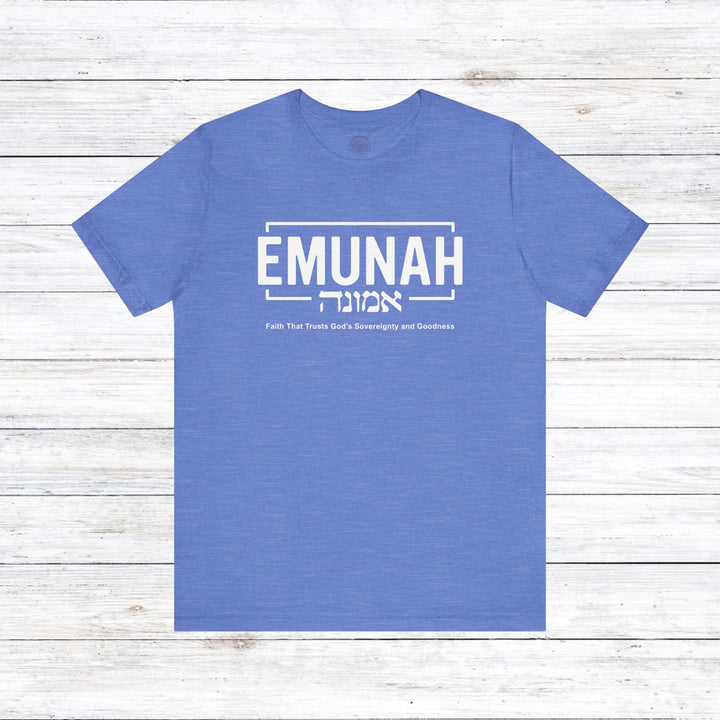 Emunah Faith That Trusts Unisex T-Shirt T-Shirt Heather Columbia Blue S 