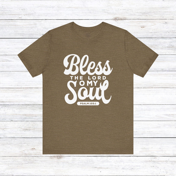 Bless The Lord Unisex T-Shirt T-Shirt Heather Olive S 