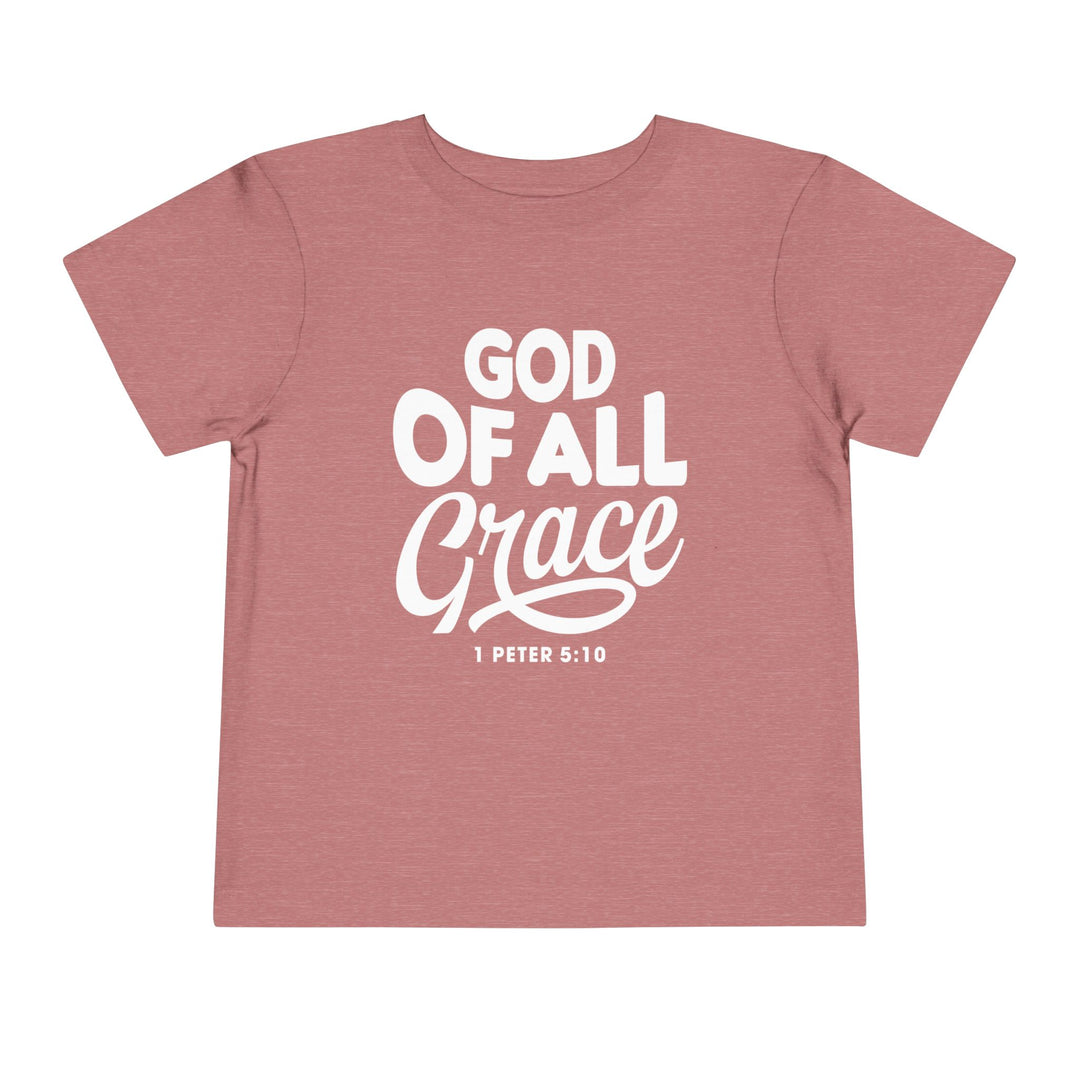 God of All Grace Toddler Tee Kids clothes Heather Mauve 2T 