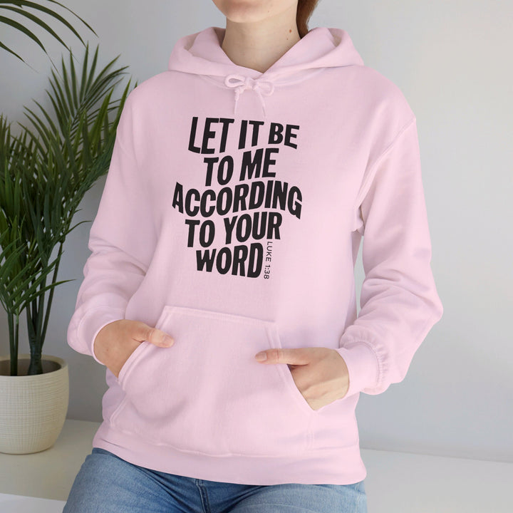 According To Your Word Hoodie Hoodie   