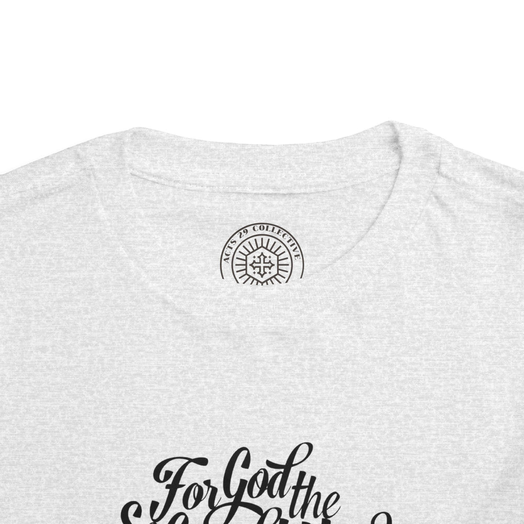 God So Loved Toddler Tee Kids clothes   