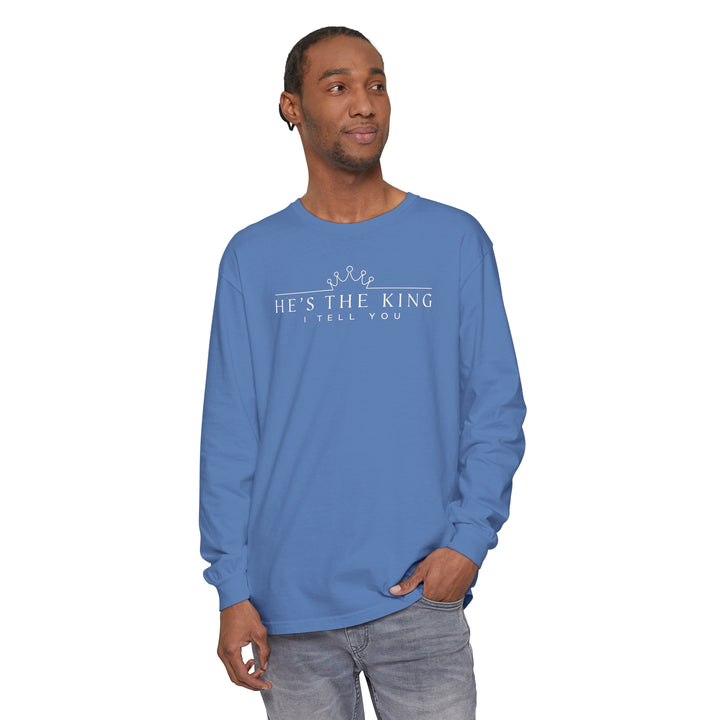 He's The King Long Sleeve Shirt Long-sleeve   