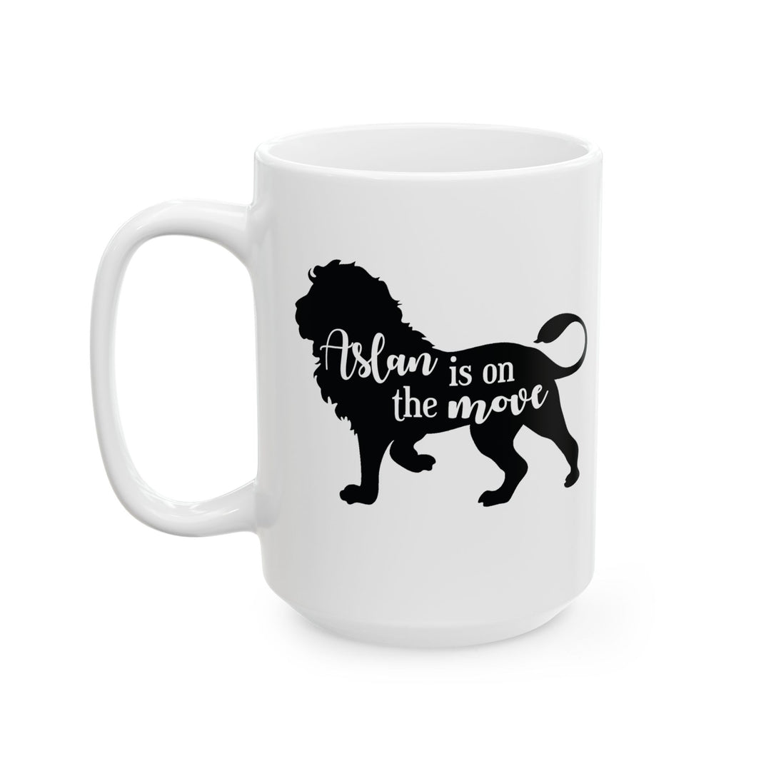 Christian Coffee Mug Aslan Is On The Move Ceramic Mug 15oz  