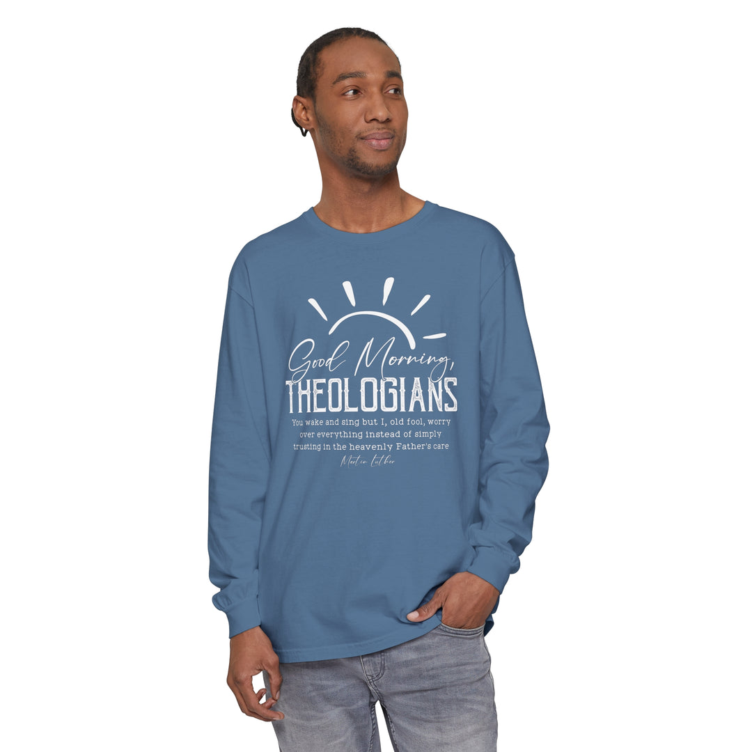 Good Morning Theologians Long Sleeve Shirt Long-sleeve   