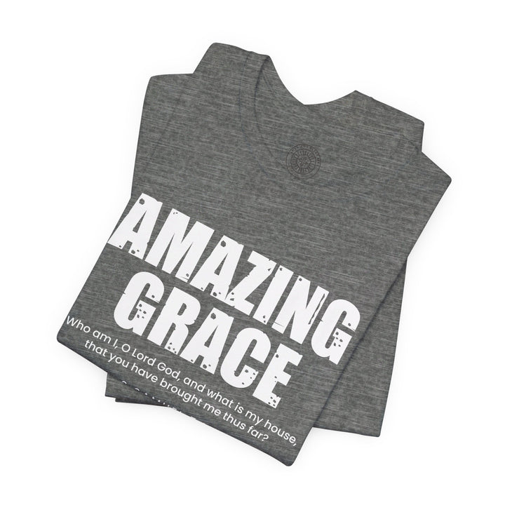 Amazing Grace Unisex T-Shirt T-Shirt   