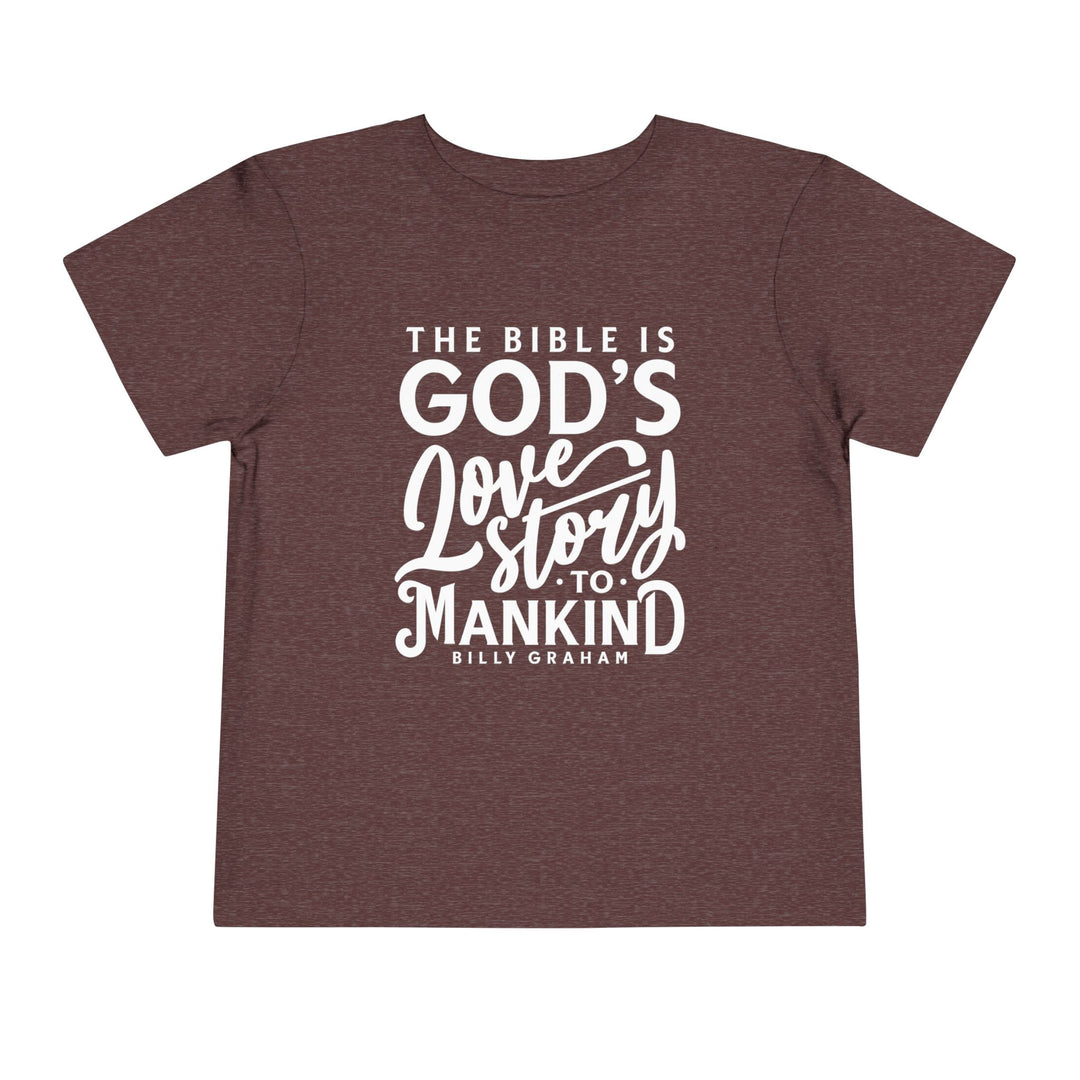 God's Love Story Toddler Tee Kids clothes Heather Maroon 2T 