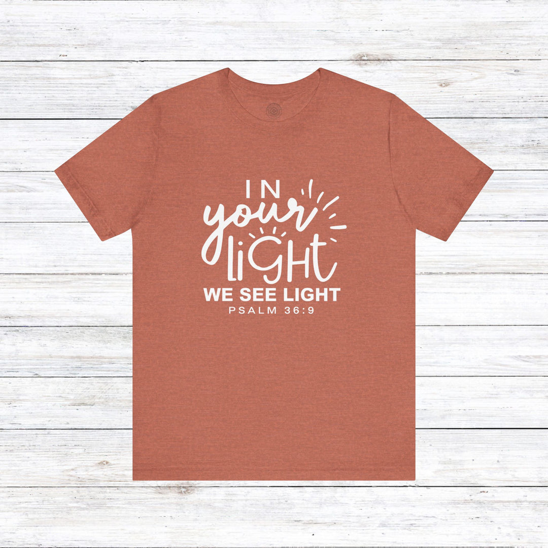 In Your Light Unisex T-Shirt T-Shirt Heather Clay S 