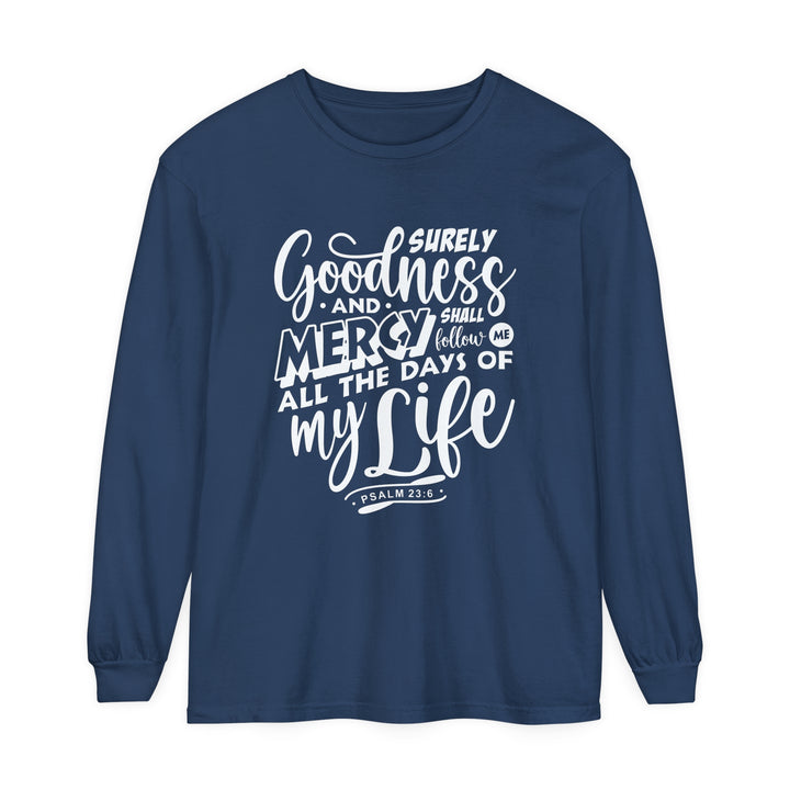 Goodness and Mercy Long Sleeve Shirt Long-sleeve Midnight S 