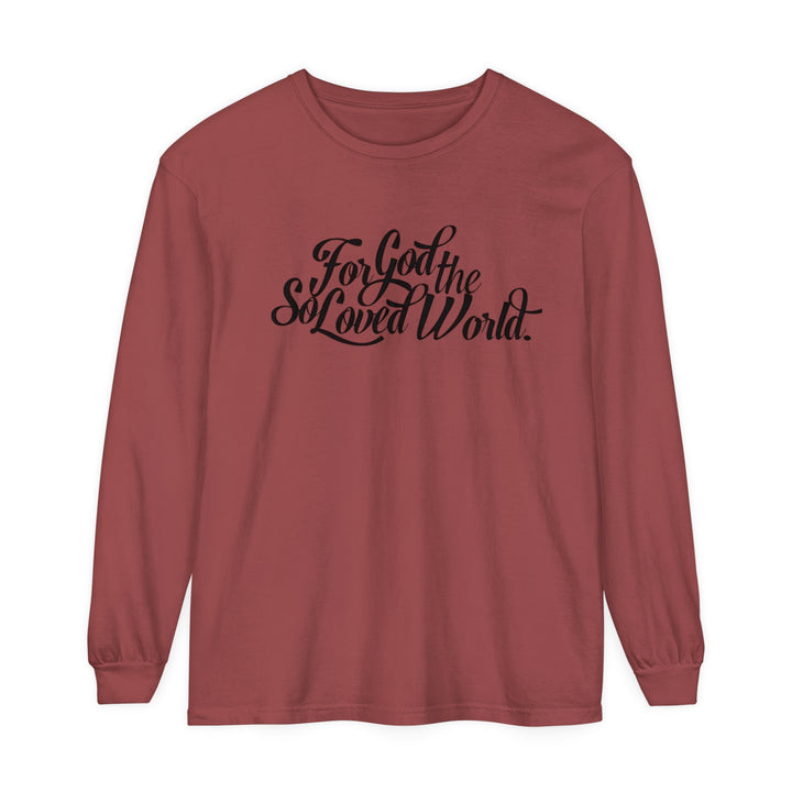 God So Loved Long Sleeve Shirt Long-sleeve Brick S 