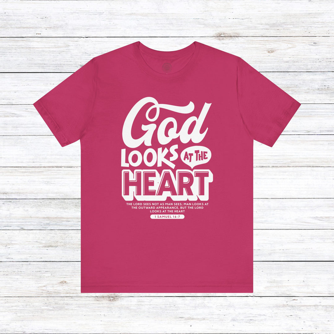 God Looks At The Heart Unisex T-Shirt T-Shirt Berry S 