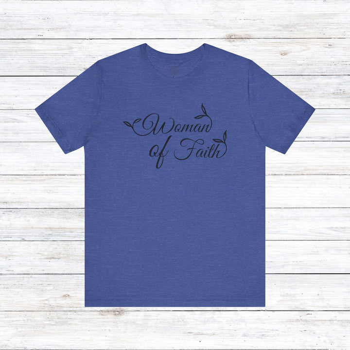 Woman of Faith Unisex T-Shirt T-Shirt Heather True Royal S 