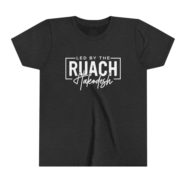 Led By Ruach Hakodesh Youth T-shirt Kids clothes Dark Grey Heather S 