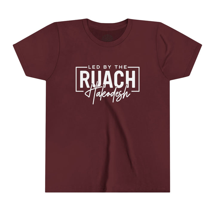 Led By Ruach Hakodesh Youth T-shirt Kids clothes Maroon S 