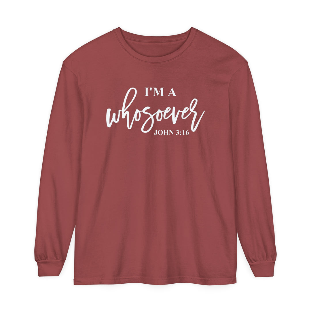 I'm A Whosoever Long Sleeve Shirt Long-sleeve Brick S 