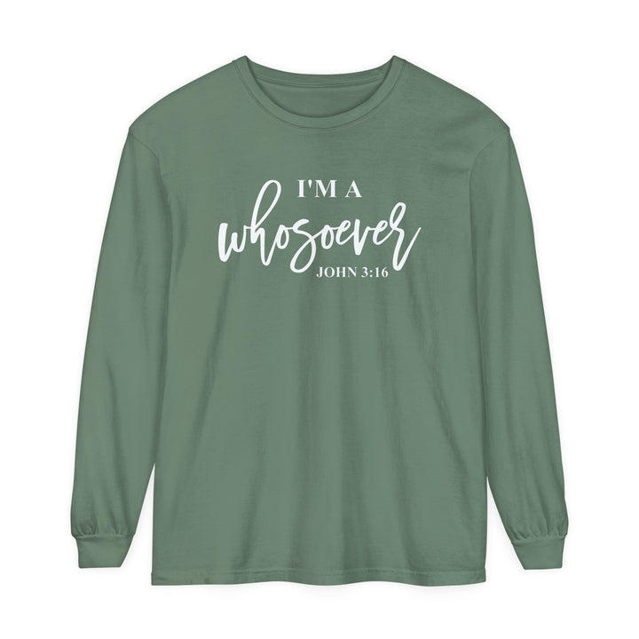 I'm A Whosoever Long Sleeve Shirt Long-sleeve Light Green S 