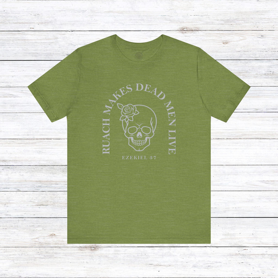 Ruach Makes Dead Men Live Unisex T-Shirt T-Shirt Heather Green S 