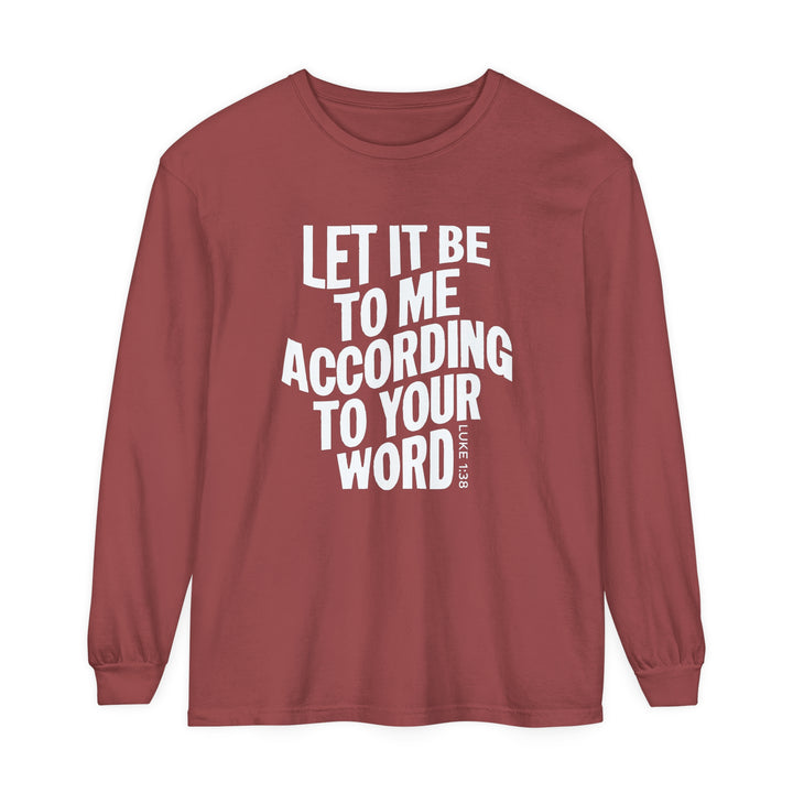 According To Your Word Long Sleeve Shirt Long-sleeve Brick S 