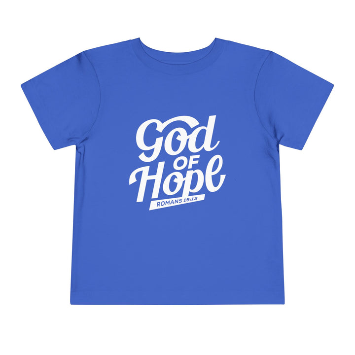 God of Hope Toddler Tee Kids clothes True Royal 2T 