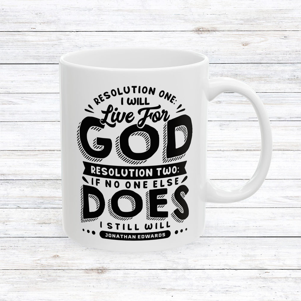 Christian Coffee Mug Live For God Ceramic Mug 11oz  