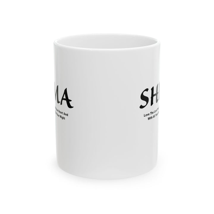 Christian Coffee Mug Shema Love The Lord Ceramic Mug   