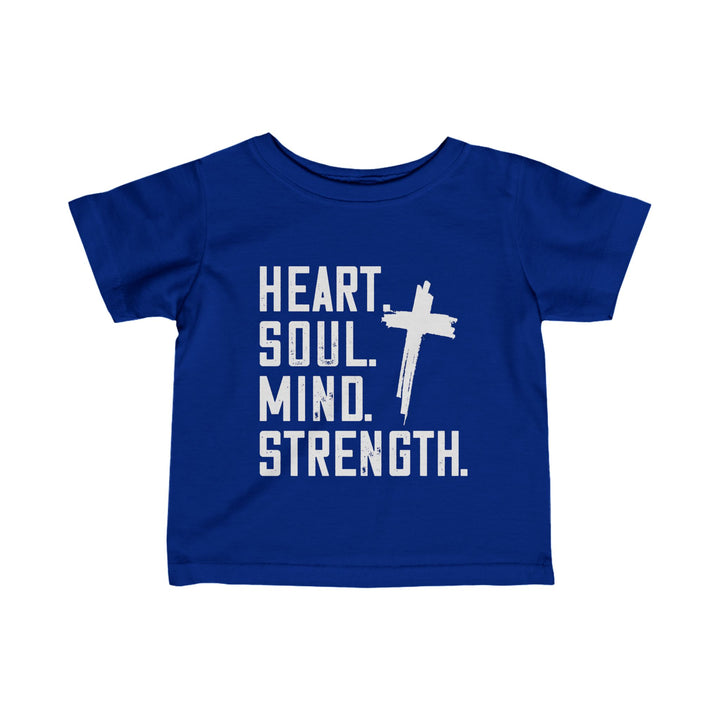 Heart Soul Mind Strength Baby Tee Kids clothes Royal 6M 