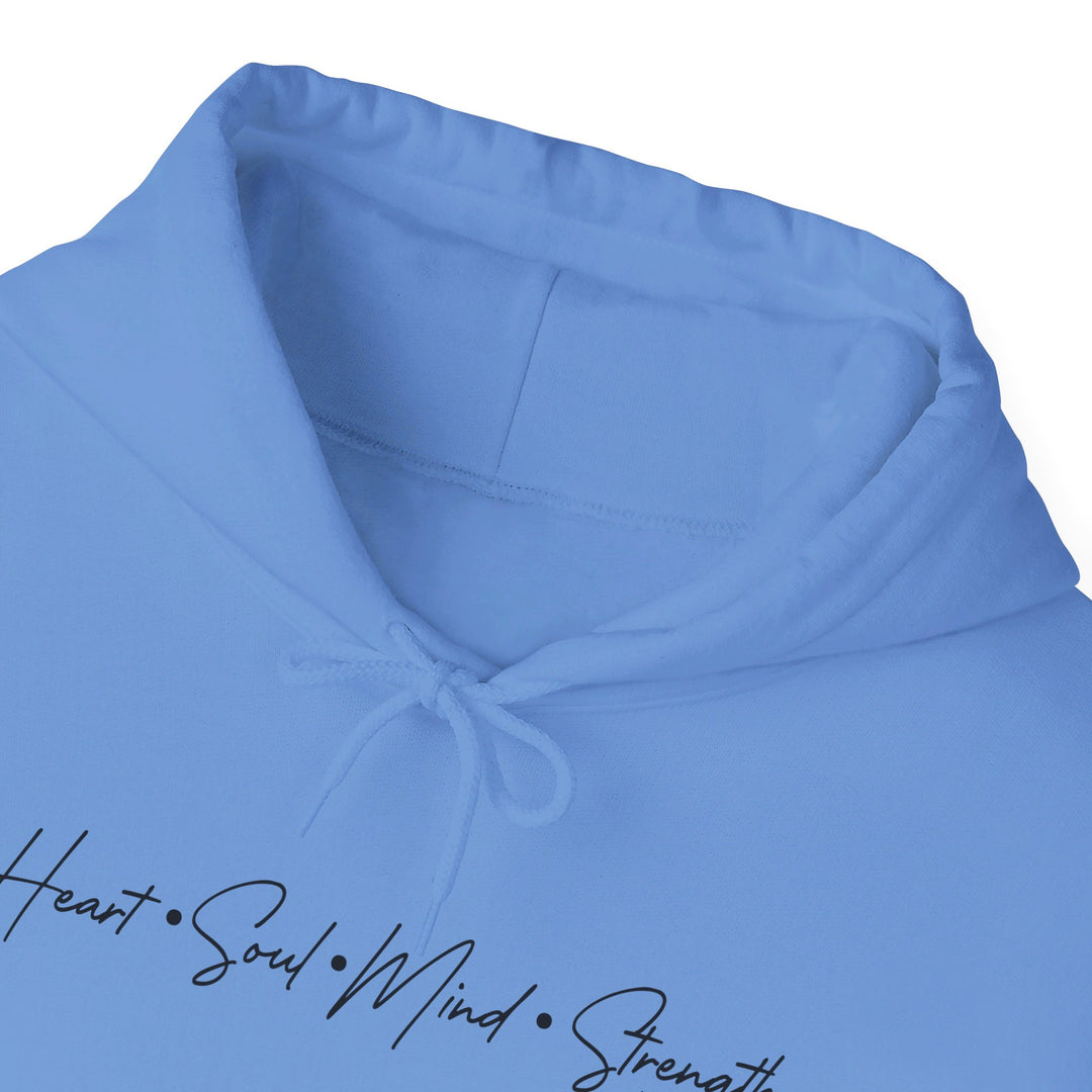 Heart Soul Mind Strength Script Hoodie Hoodie   