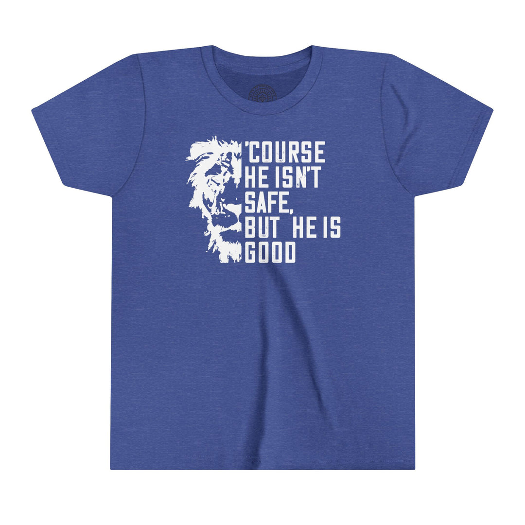 'Course He Isn't Safe Youth T-shirt Kids clothes Heather True Royal S 