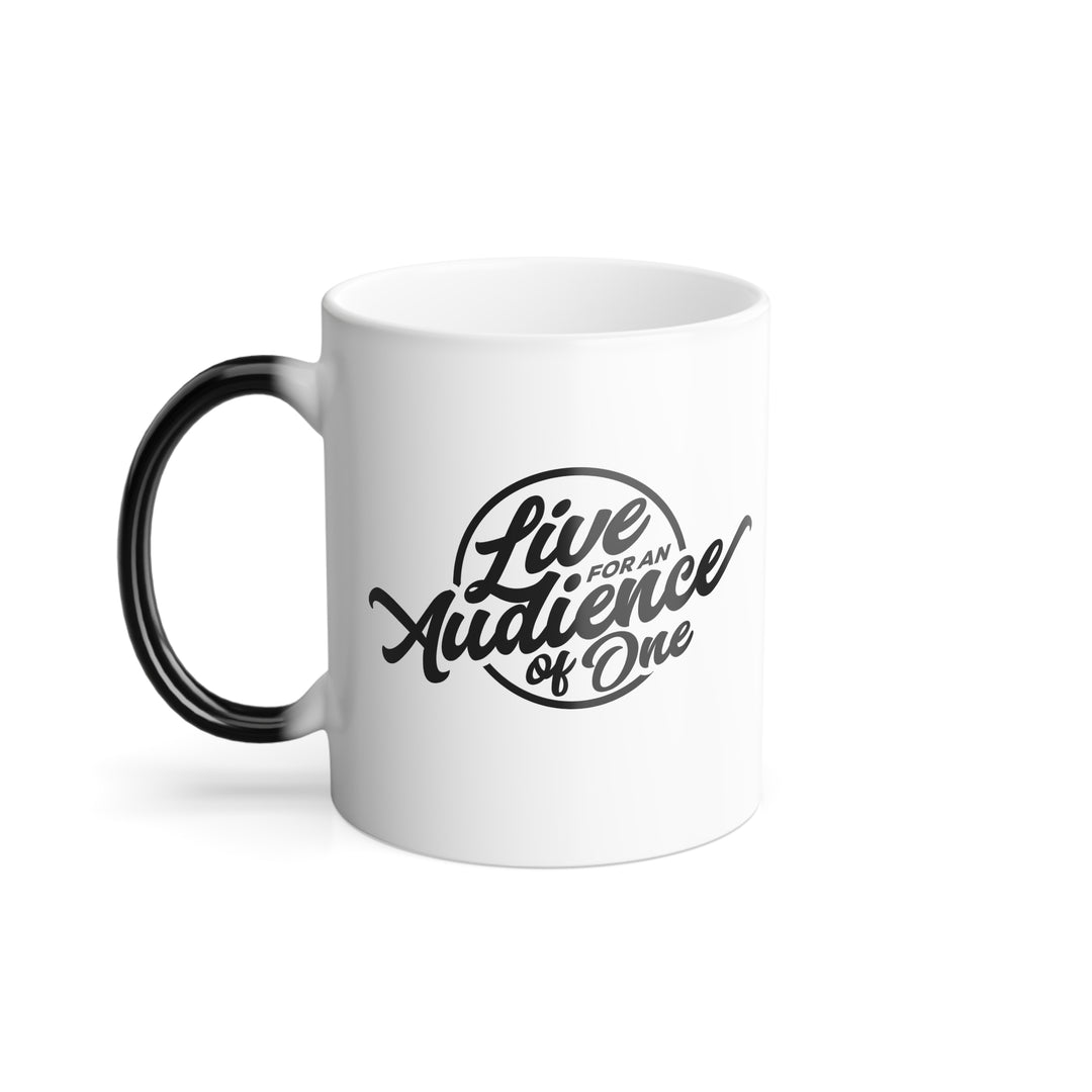 Christian Coffee Mug Audience of One Color Morphing Mug 11oz  